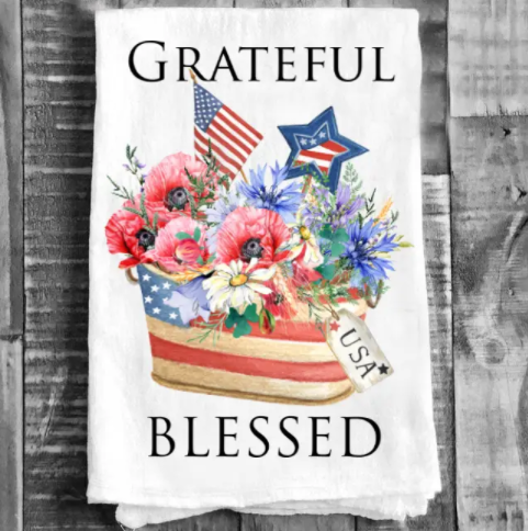 Cotton Tea Towel - 4th of July Patriotic Grateful Blessed