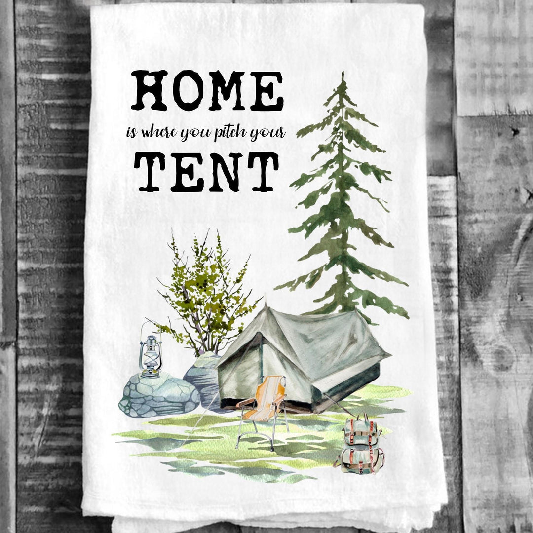 Cotton Tea Towel - "Home is where you pitch your Tent"