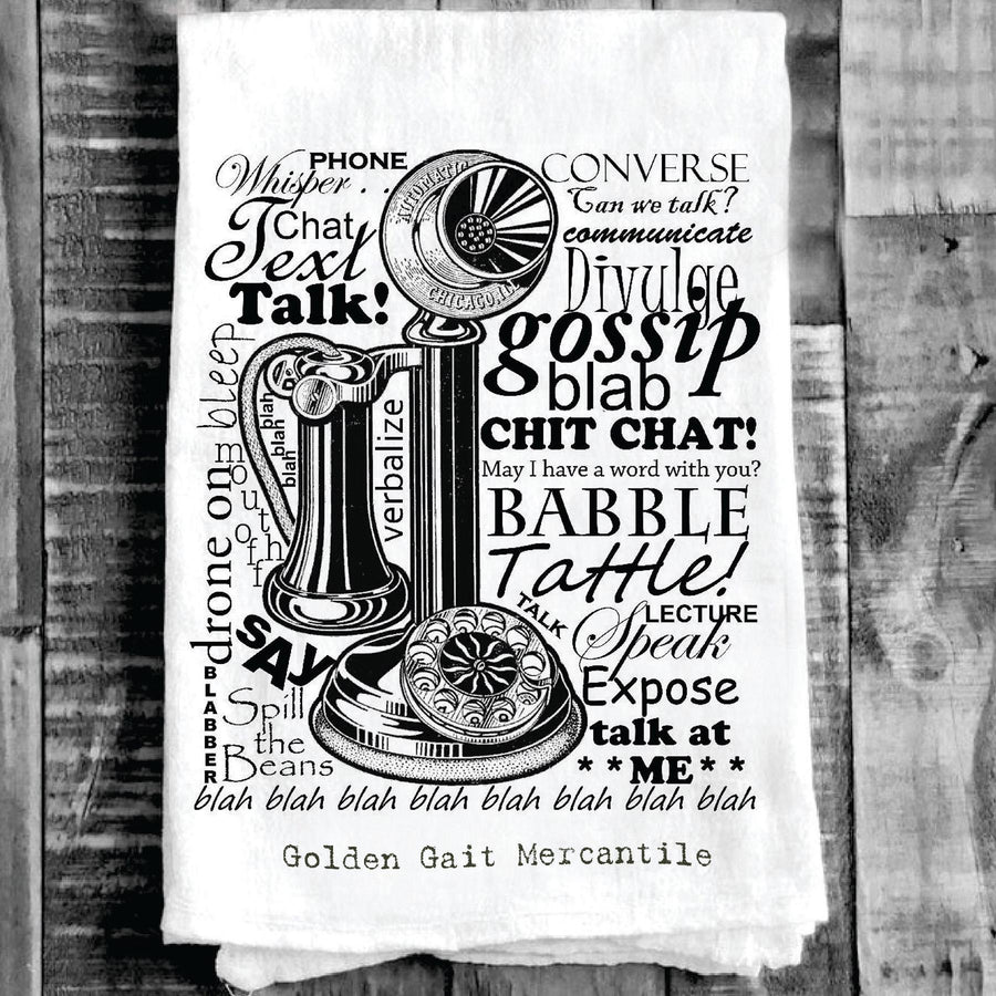 Cotton Tea Towel -  Talk , Chat , Text, Phone " Gait Mercantile"