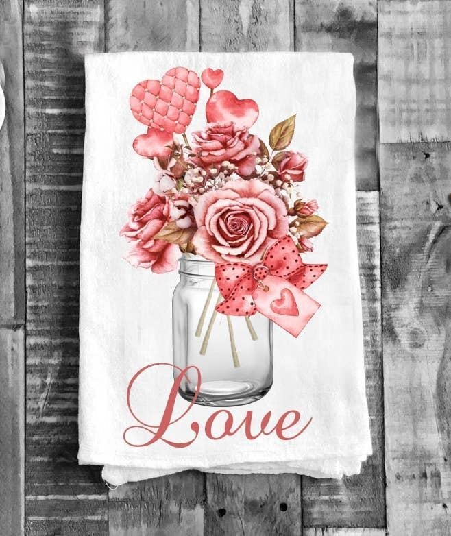 Cotton Tea Towel | Valentine Love Mason Jar Roses