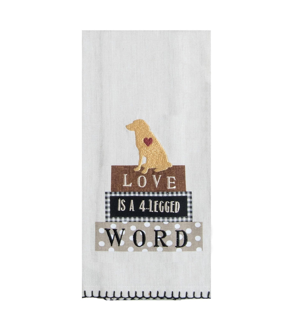 Embroidered Tea Towel Dog "Love is a Four-Legged Word"