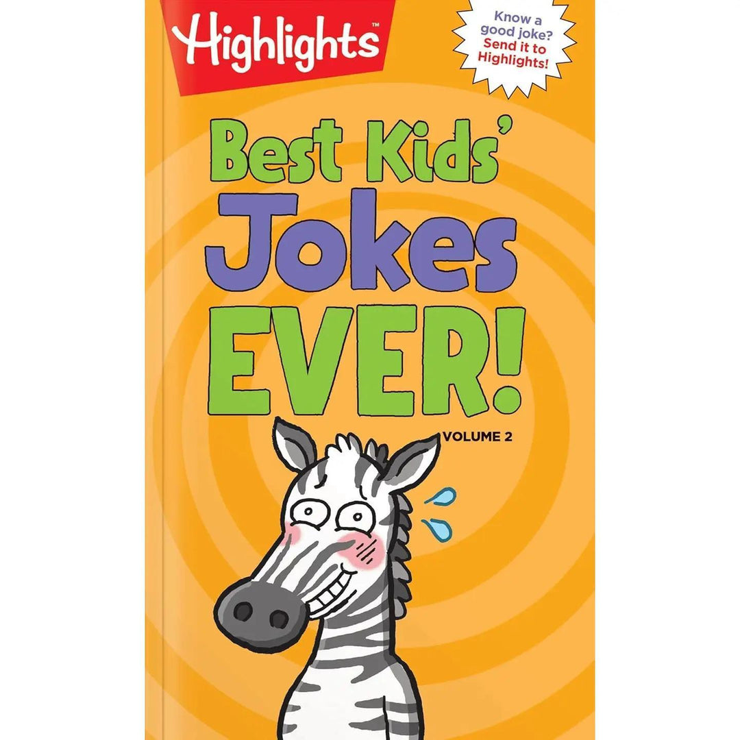 Highlights for Children Best Kids' Jokes Ever! Volume 2 Highlights for Children