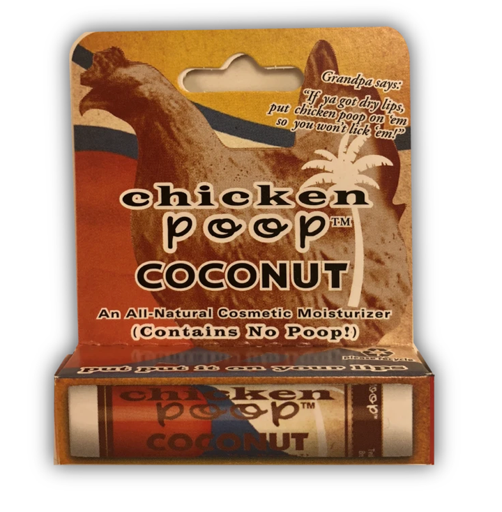 Chicken Poop Lip Junk Coconut Chicken Poop Lip Junk