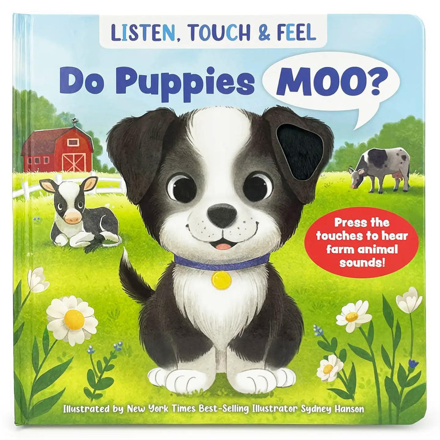 Cottage Door Press Do Puppies Moo? Listen, Touch & Feel Interactive Board Book Cottage Door Press Do Puppies Moo? Listen, Touch & Feel Interactive Board Book