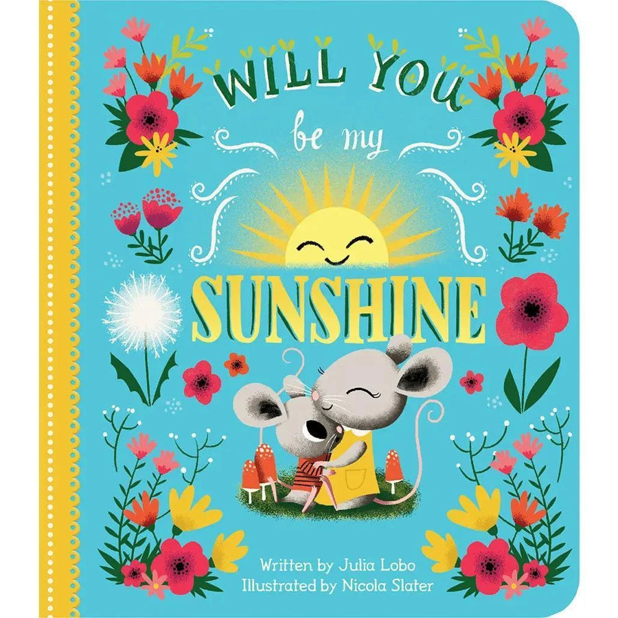 Cottage Door Press Will You Be My Sunshine Small Board Book Cottage Door Press Will You Be My Sunshine Small Board Book