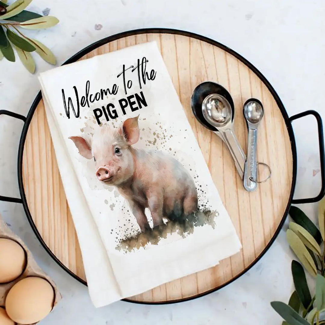 Cotton Tea Towel | Welcome to the Pig Pen Cotton Tea Towel | Welcome to the Pig Pen