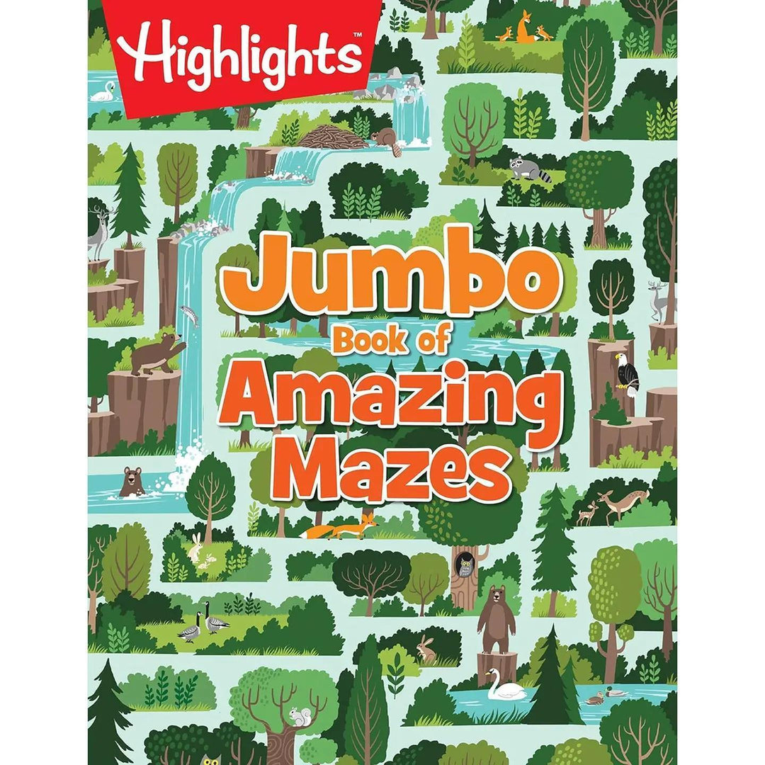Highlights for Children Jumbo Book of Amazing Mazes Highlights for Children