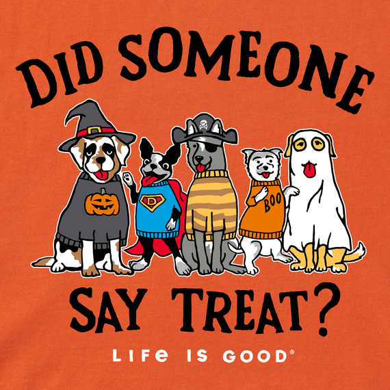 Life is Good Kid's Crusher T-Shirt | Kids Did Someone Say Treat?