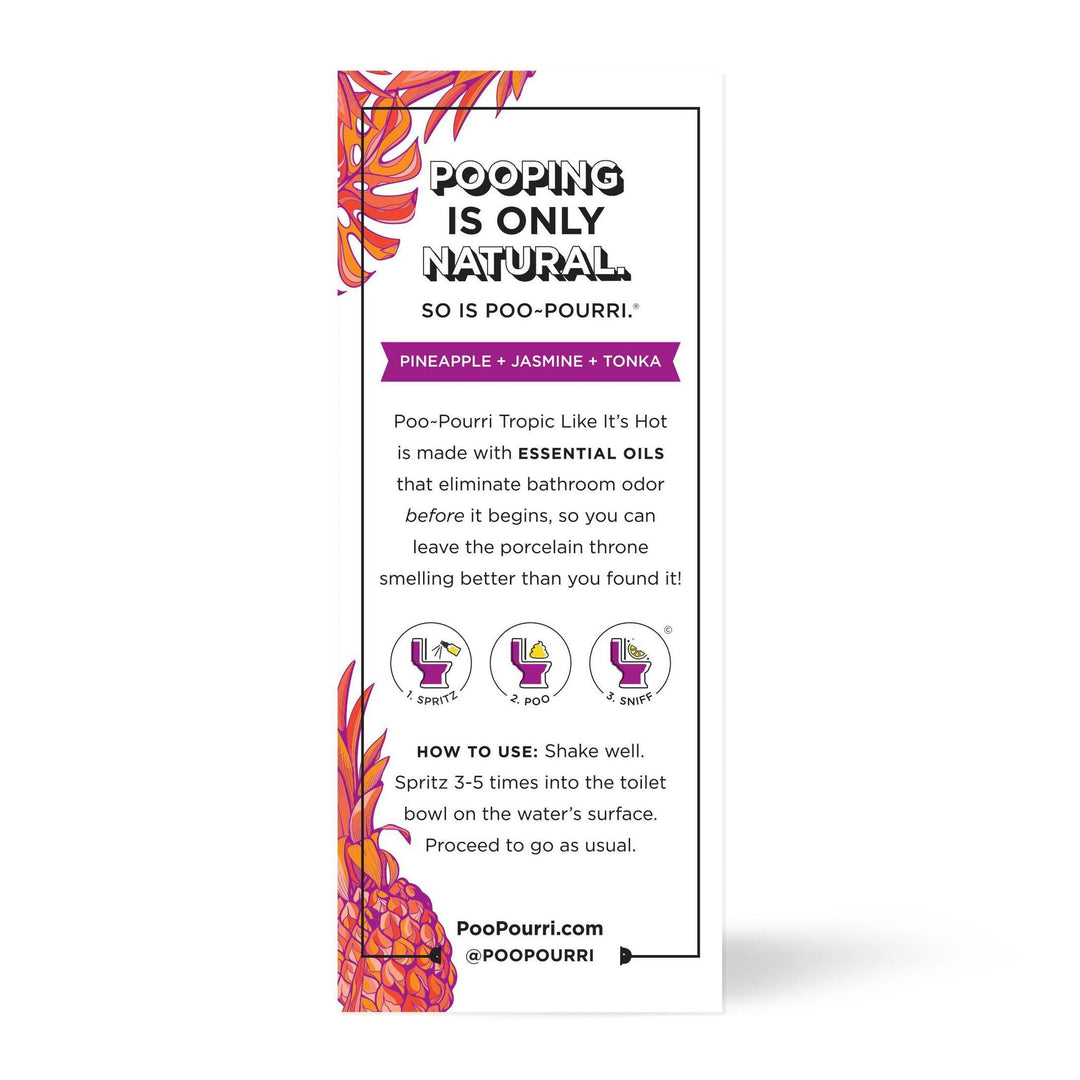 Poo~Pourri Tropic Like Its Hot® Toilet Spray Poo~Pourri Tropic Like Its Hot® Toilet Spray