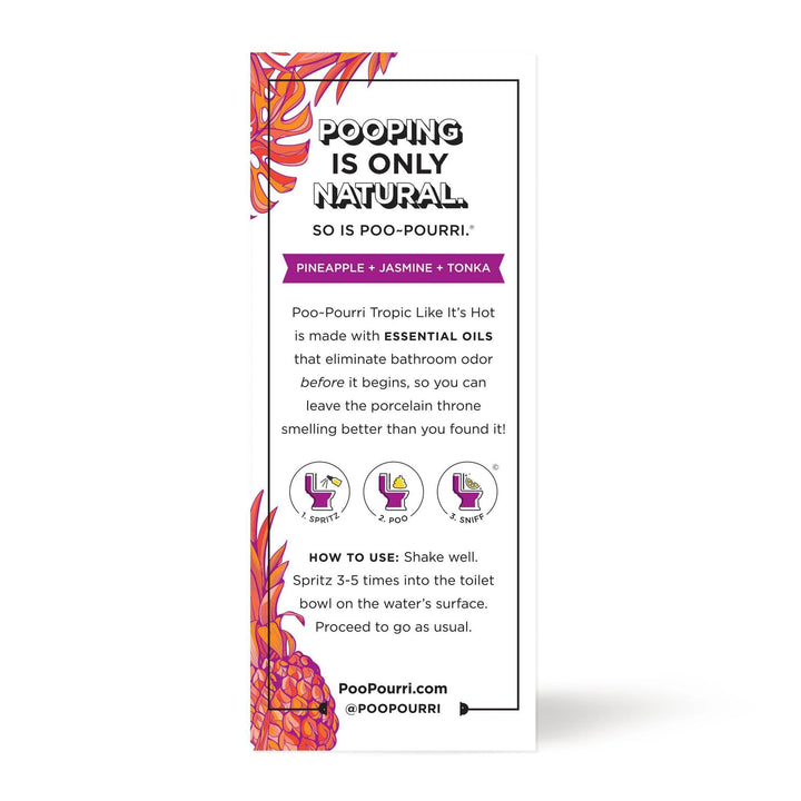 Poo~Pourri Tropic Like Its Hot® Toilet Spray Poo~Pourri Tropic Like Its Hot® Toilet Spray
