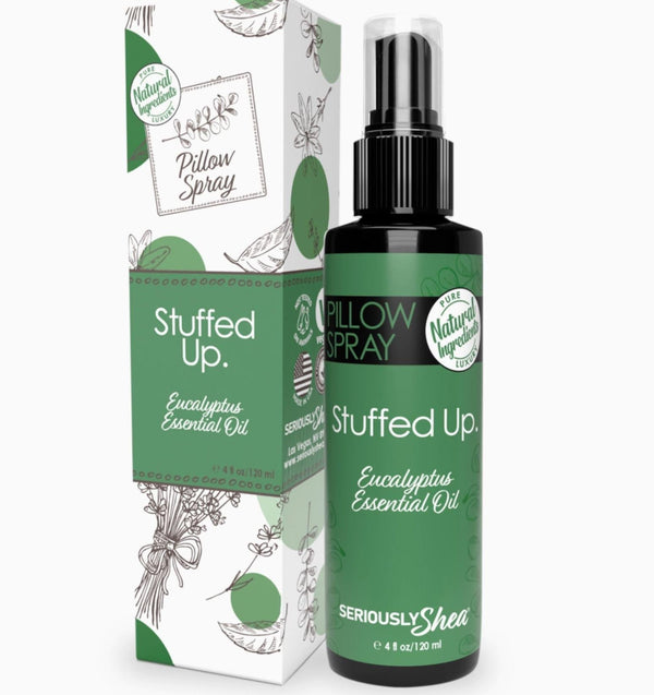 Seriously Shea Essential Oil Pillow Spray Stuffed Up