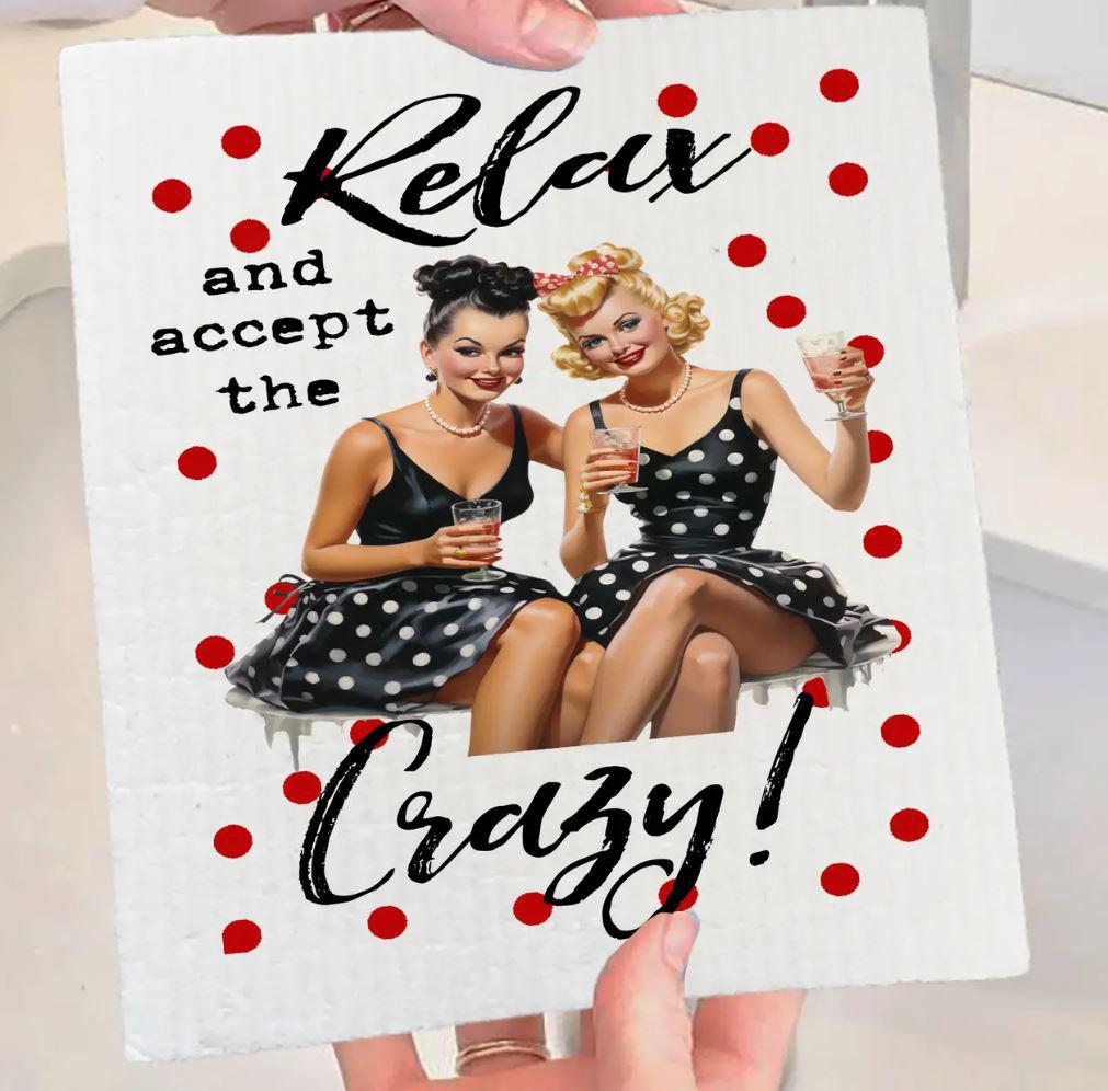 Swedish Sponge Dish Cloth | Relax Enjoy the Crazy