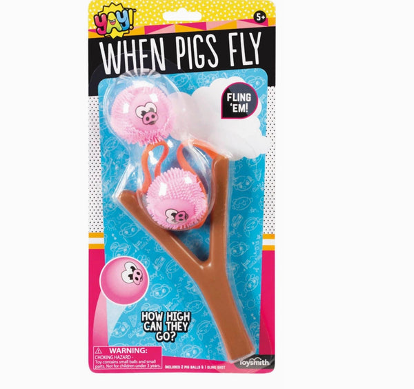 When Pigs Fly Slingers