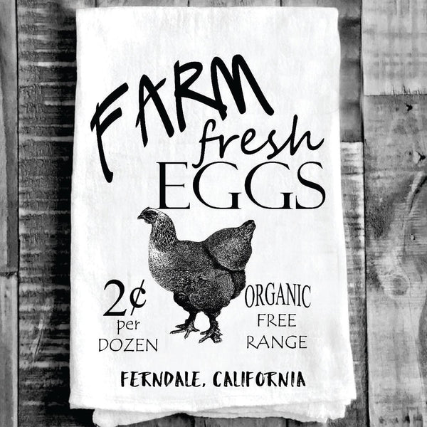 Cotton Tea Towel - Chicken "Farm Fresh Eggs " Ferndale California