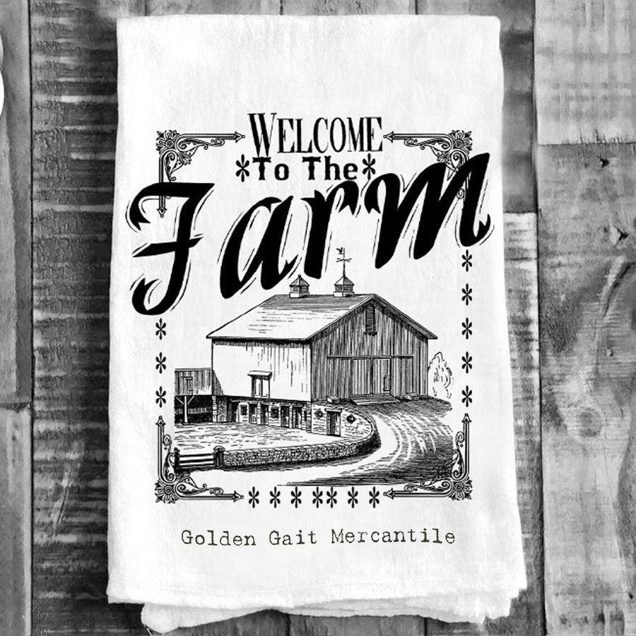 Cotton Tea Towel - "Welcome to the Farm Golden Gait Mercantile"