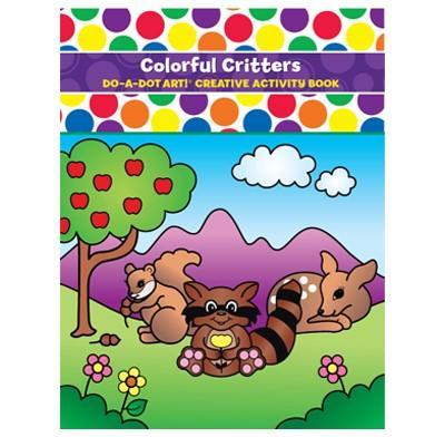 Do-A-Dot Art Activity Book | Colorful Critters