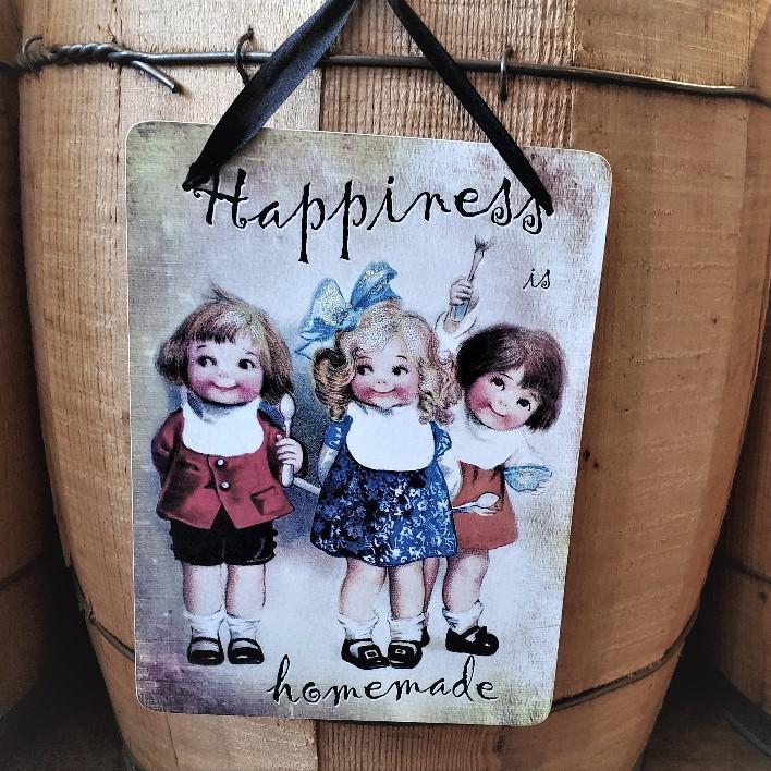 Happiness is Homemade Decoration Sign by Yesterday's Best