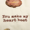 Kitchen Towel | You Make My Heart Beet