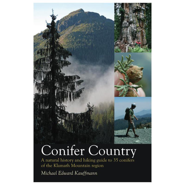Local Book | Conifer Country by Michael Kauffmann (Signed)