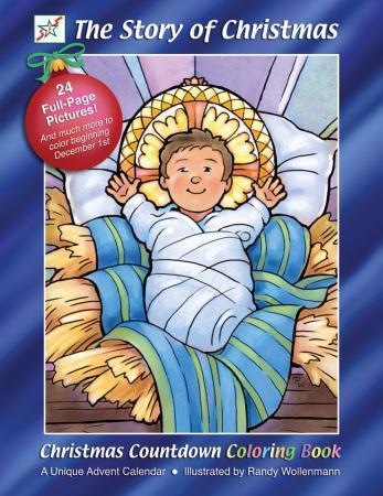 Christmas Countdown Coloring Books The Story of Christmas